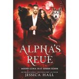 Alpha's Regret-Meine Luna hat einen Sohn