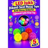 Alpmodel LED Işıklı Dikenli Sesli Masaj Topu Anti Stres Giderici Eğlenceli Işıklı Kirpi Top 5 Adet