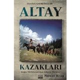Altay Kazakları - Hızırbek Geyretullah