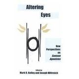 Altering Eyes: New Perspectives on Samson Agonistes