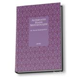 Alternatif Hadis Metodolojisi - M. Hayri Kırbaşoğlu