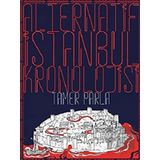 Alternatif İstanbul Kronolojisi - Tamer Parla