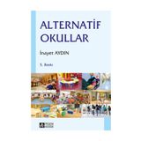 Alternatif Okullar - İnayet Pehlivan Aydın
