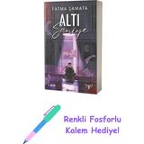 Altı Saniye + Renkli Fosforlu Kalem - Hayır