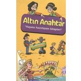 ALTIN ANAHTAR (4 KITAP TAKIM, KUTULU) (5. VE 6. SINIFLAR İÇIN) 5. VE 6. SINIFLAR İÇIN - BORA SERHAT ÇELIK;GARETH MOORE;LEE PASCAL;MARGIE AGNEW;OWEN DAVIES;STEVE BARLOW;STEVE SKIDMORE