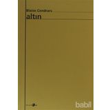 ALTIN - BLAISE CENDRARS