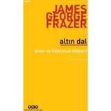 Altın Dal - Sir James George Frazer