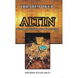 Altın - İbrahim Okur
