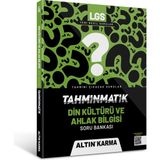 Altın Karma Tahminmatik LGS 8. Sınıf Din Kültürü ve Ahlak Bilgisi Soru Bankası