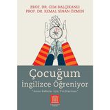 Altın Kitaplar Çocuğum İngilizce Öğreniyor - Cem Balçıkanlı, Anne Babalar İçin Yol Haritası 160 Sayfa