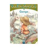 Altın Kitaplar Gülten Dayıoğlu Ganga Ciltsiz Çocuk Roman 9 - 12 Yaş İçin Eğlenceli Macera