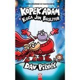 Altın Kitaplar Köpek Adam 13 Koca Jim Başlıyor Dav Pilkey Ödüllü Yazarın Eğlenceli Serisi