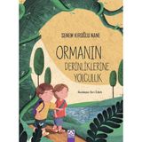 Altın Kitaplar Ormanın Derinliklerine Yolculuk - Senem Kıroğlu Nane Masal & Öykü Kitabı 48 Sayfa Türkçe
