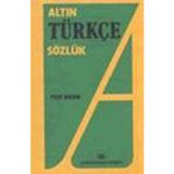 Altın Kitaplar Türkçe Sözlük(lise)