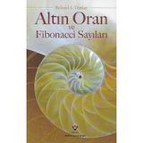 Altın Oran Ve Fibonacci Sayıları Richard A. Dunlap Tübitak Yayınları - Yeni Kitap