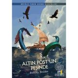 Altın Postun Peşinde - Felicity Brooks