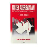 Altınordu Yayınları Kuzey Azerbaycan İstiklalden İkinci İşgale 1918-1920 Nesib Nesibli