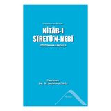 Altınordu Yayınları Türk Dünyası’nın Ilk Siyeri - Kitab-I Siretün'n - Nebi (Ciltli)