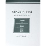 Altınyıldız Mini Otokopili Sipariş Fişi 1 Asıl 1 Kopya