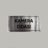 Aluminyum Kapı Isimliği Kamera Odası Yazılı Arkası Yapışkanlı 10X20 cm - 1 Adet