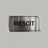 Aluminyum Kapı Isimliği Mescit Yazılı Arkası Yapışkanlı 10X20 cm - 1 Adet