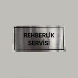 Aluminyum Kapı Isimliği Rehberlik Servisi Yazılı Arkası Yapışkanlı 10X20 cm - 1 Adet