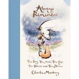 Always Remember: The Boy, the Mole, the Fox, the Horse and the Storm