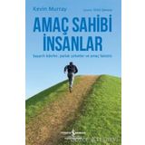 Amaç Sahibi İnsanlar-başarılı Liderler-şirketler Ve Faktörü - Kevin Murray