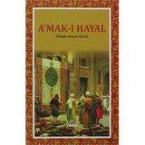 A'mak-ı Hayal Hayalin Derinlikleri - Filibeli Ahmet Hilmi