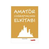 Amatör Coğrafyacının Elkitabı - Nurdan İnan
