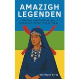 Amazigh - Legenden: Mythen und Folklore der indigenen Völker Nordafrikas