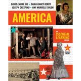 America – The Essential Learning Edition with Norton Illumine Ebook, InQuizitive, Thinking Like a Historian Exercises, History Skills Tutorials 1V