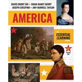 America – The Essential Learning Edition with Norton Illumine Ebook, InQuizitive, Thinking Like a Historian Exercises, History Skills Tutorials V1
