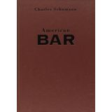 American Bar: The Artistry of Mixing Drinks by Charles Schumann (1995-10-16)