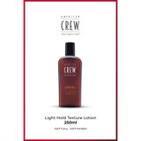 American Crew Light Hold Texture Lotion 250 ml Erkek Saç Şekillendirici Losyon – Hafif Tutuş & Doğal Görünüm