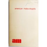 American malacologists;: A national register of professional and amateur malacologists and private shell collectors and biographies of early American mollusk workers born between 1618 and 1900