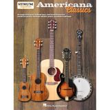 Americana Classics - Strum Together: For Ukulele, Baritone Ukulele, Guitar, Banjo & Mandolin