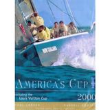 America's Cup 2000 incl. the Louis Vuitton Cup