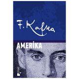 Amerika - Franz Kafka