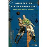Amerikada Bir Fenerbahceli