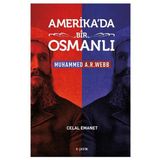 Amerika'da Bir Osmanlı - Celal Emanet