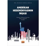 Amerikan Hegemonyasının İnşası Nobel Bilimsel Eserler