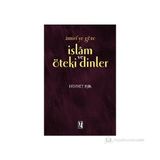 AMIRI´YE GÖRE İSLAM VE ÖTEKİ DINLER - HIDAYET IŞIK