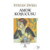 AMOK KOŞUCUSU - STEFAN ZWEIG (ISBN:9789755101453)