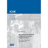 An Institutional Analysis of Biotrade Contract Implementation: The Case of Namibian Marula Plant Oil (Institutioneller Wandel der Landwirtschaft und ... in Agriculture and Natural Resources, Band 1)