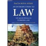 An Introduction To Law - Rona Aybay