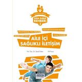 Ana Baba Rehberi 3 / Aile İçi Sağlıklı İletişim / Elif Koca