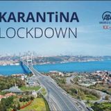 Anadolu Ajansı Karantina - Lockdown