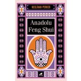 Anadolu Feng Shui - Neslihan Perker