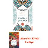 Anadolu Şifacılığı: Marifetname’den Günümüze: Kokular, Doğal Taşlar, Dualar ve Esmalarla Şifalanma + Masallar Kitabı - Hayır